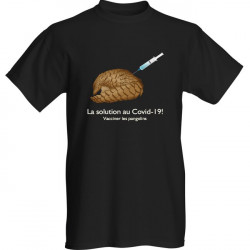 T-Shirt Solution au Covid-19, vaccinons le pangolins